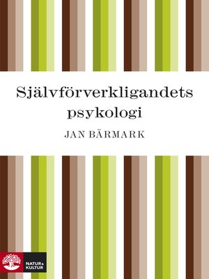 cover image of Självförverkligandets psykologi